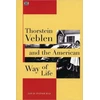 KNYGA Louis Patsouras Thorstein Veblen and the American Way of Life