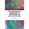 KNYGA Louisa Ashley Incoherence of Human Rights in International Law