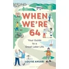 KNYGA Louise Ansari When We're 64