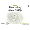 KNYGA Louise Lightfoot Draw Along With Sidabrinis Matilda