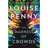 KNYGA Louise Penny Madness of Crowds