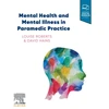 KNYGA Louise Roberts Mental Health and Mental Illness in Paramedic Practice