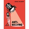 KNYGA Louise Spilsbury Kids' Guide: Anti-Bullying