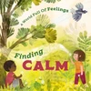KNYGA Louise Spilsbury World Full of Feelings: Finding Calm