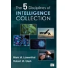 KNYGA Lowenthal Mark M Five Disciplines of Intelligence Collection