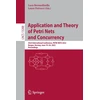 KNYGA Luca Bernardinello Application and Theory of Petri Nets and Concurrency