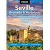 KNYGA Lucas Peters Moon Seville, Granada &amp; Andalusia: With Cordoba, Malaga &amp; Tangier (First Edition)