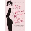 KNYGA Lucia Van der Post Things I Wish My Mother Had Told Me