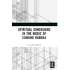 KNYGA Lucinda Cradduck Spiritual Dimensions in the Music of Edmund Rubbra