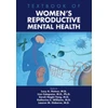KNYGA Lucy A Hutner Textbook of Women's Reproductive Mental Health