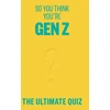 KNYGA Lucy Grant So You Think You’re Gen Z
