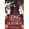 KNYGA Lucy Holland Song of the Huntress
