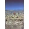 KNYGA Lucy Irvine Išvytas