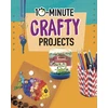 KNYGA Lucy Makuc 10-Minute Crafty Projects