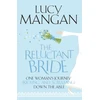 KNYGA Lucy Mangan Reluctant Bride