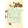 KNYGA Lucy Maud Montgomery Blythes Are Quoted