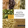 KNYGA Lucy Vaserfirer Ultimate Pasta Machine Cookbook