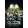 KNYGA Lucy Williams Convicts in the Colonies