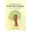 KNYGA Luigi Lerose Improving Your British Sign Language
