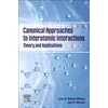 KNYGA Luis A. Rivera-Rivera Canonical Approaches to Interatomic Interactions