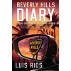KNYGA Luis F Rios Beverly Hills Diary