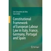 KNYGA Silva Constitutional Framework of European Labour Law in Italy, France, Germany, Portugal and Spain