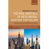 KNYGA Bresser Rise and Fall of Neoliberal Rentier Capitalism