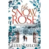 KNYGA Lulu Taylor The Snow Rose