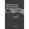 KNYGA Lulu Zhang Modeling the Injury Flow and Treatment after Major Earthquakes
