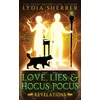 KNYGA Lydia Sherrer Love, Lies, and Hocus Pocus Revelations