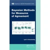 KNYGA Lyle D Broemeling Bayesian Methods for Measures of Agreement