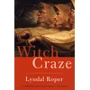 KNYGA Lyndal Roper Witch Craze