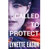 KNYGA Lynette Eason Called to Protect