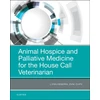 KNYGA Lynn Hendrix Animal Hospice and Palliative Medicine for the House Call Veterinarian
