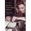 KNYGA Lynn Stephen Stories That Make History