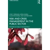 KNYGA Lynn T Drennan Risk and Crisis Management in the Public Sector