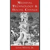 KNYGA Lynn White Medieval Technology and Social Change