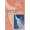 KNYGA Lynne Bradley Adapting King Lear for the Stage