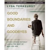 KNYGA Lysa Terkeurst Good Boundaries and Goodbyes Bible Study Guide plus Streaming Video