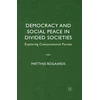 KNYGA M Bogaards Democracy and Social Peace in Divided Societies