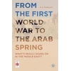 KNYGA M E Mcmillan From the First World War to the Arab Spring