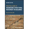 KNYGA M Holland Practical Guide to Diagnosing Structural Movement in Buildings