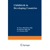 KNYGA M Potts Childbirth in Developing Countries