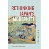 KNYGA M William Steele Rethinking Japan's Modernity