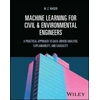 KNYGA M Z Naser Machine Learning for Civil and Environmental Engineers