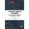 KNYGA Maarten Hillebrandt (In)visible European Government