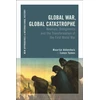 KNYGA Maartje Abbenhuis Global War, Global Catastrophe