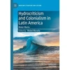 KNYGA Mabel Morana Hydrocriticism and Colonialism in Latin America