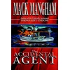 KNYGA Mack Mangham Accidental Agent