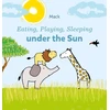 KNYGA Mack Van Gageldonk Eating, Playing, Sleeping under the Sun